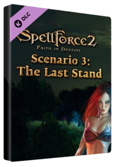 SpellForce 2 - Faith in Destiny Scenario 3: The Last Stand Steam Key GLOBAL
