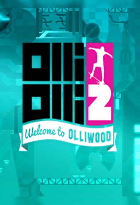 OlliOlli2: Welcome to Olliwood Steam Key GLOBAL