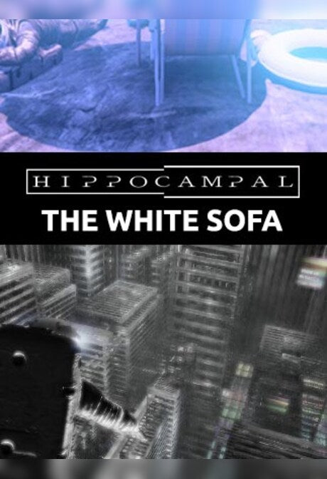 Hippocampal: The White Sofa Steam Key GLOBAL