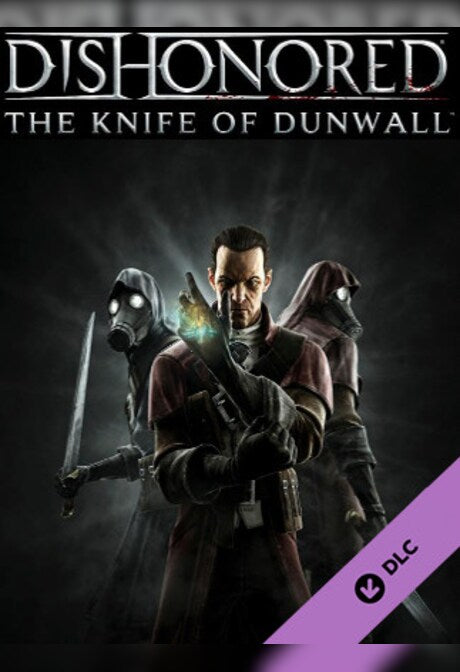 Dishonored - The Knife of Dunwall Steam Key GLOBAL