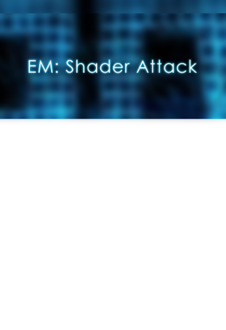 EM: Shader Attack Steam Key GLOBAL