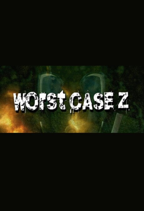 Worst Case Z Steam Key GLOBAL