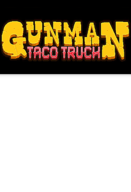 Gunman Taco Truck Steam Key GLOBAL