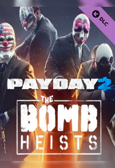 PAYDAY 2: The Bomb Heists (PC) - Steam Key - GLOBAL