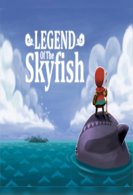 Legend of the Skyfish Steam Key GLOBAL