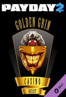 PAYDAY 2: The Golden Grin Casino Heist Steam Key GLOBAL