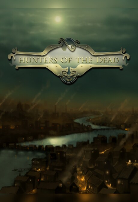 Hunters Of The Dead Steam Key GLOBAL