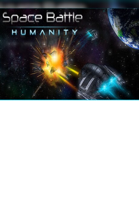 SPACE BATTLE: Humanity Steam Key GLOBAL