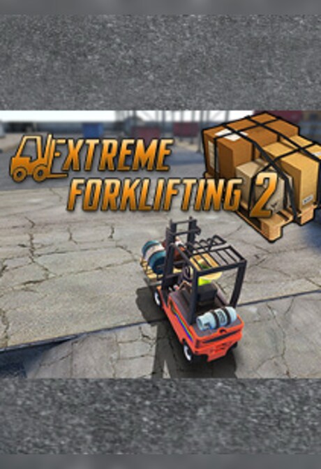 Extreme Forklifting 2 Steam PC Key GLOBAL
