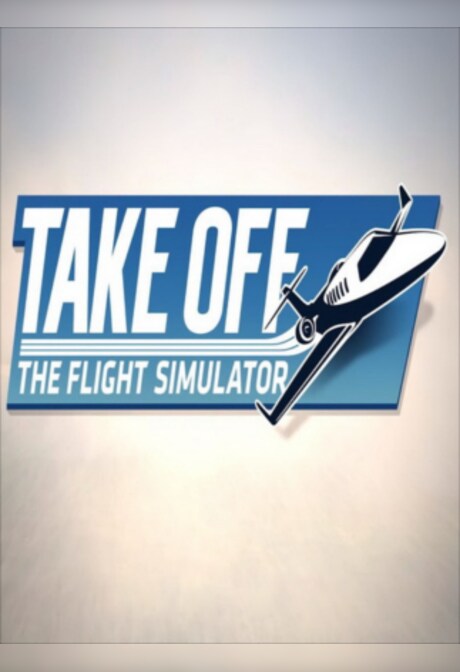 Take Off - The Flight Simulator Steam Key GLOBAL