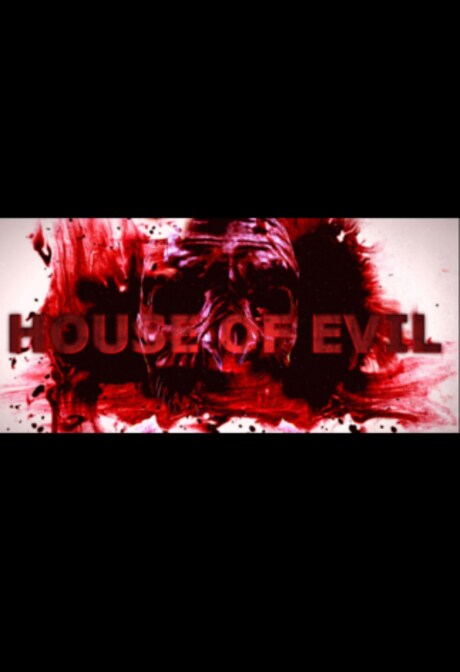 House of Evil Steam Key GLOBAL