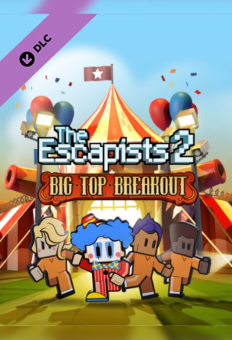 The Escapists 2 - Big Top Breakout Steam Key GLOBAL