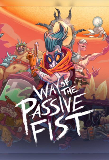 Way of the Passive Fist Steam Key GLOBAL