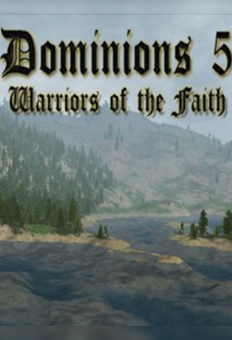 Dominions 5 - Warriors of the Faith Steam Key GLOBAL