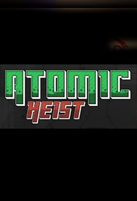 Atomic Heist Xbox Live Key EUROPE