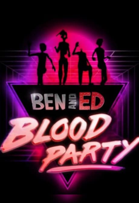 Ben and Ed - Blood Party Steam Gift EUROPE