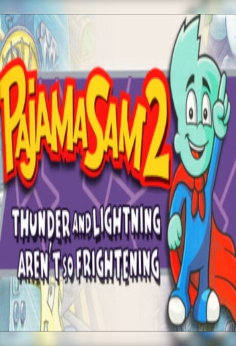 Pajama Sam 2 Thunder and Lightning Aren't So Frightening Steam Key GLOBAL