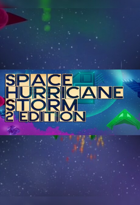 Space Hurricane Storm: 2 Edition Steam Key GLOBAL