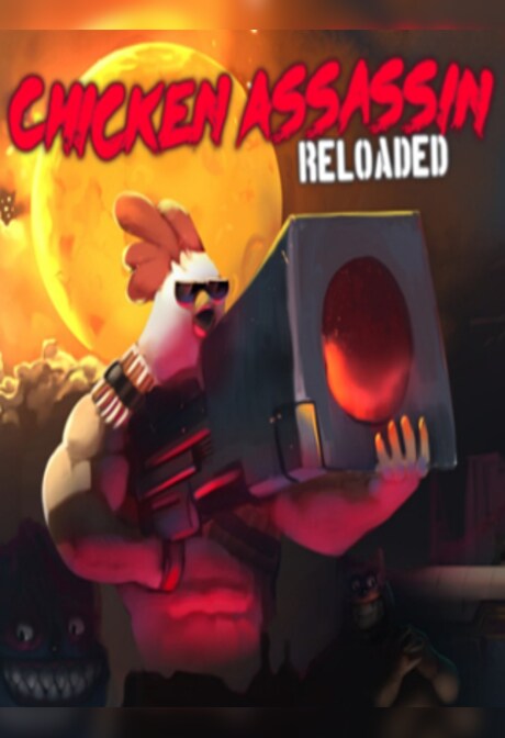 Chicken Assassin: Reloaded Steam Key GLOBAL
