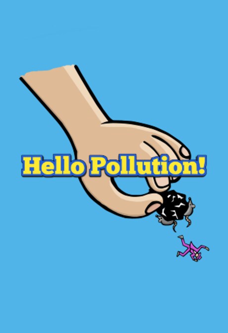 Hello Pollution! Steam Key GLOBAL