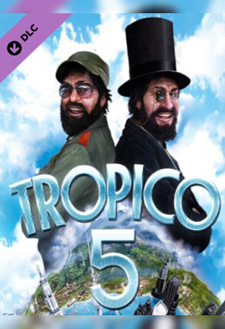 Tropico 5 - Supervillain Steam Key GLOBAL