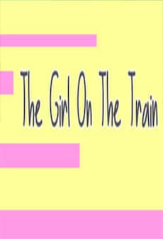 The Girl on the Train Steam Key GLOBAL