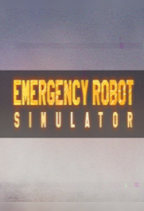 Emergency Robot Simulator Steam Key GLOBAL