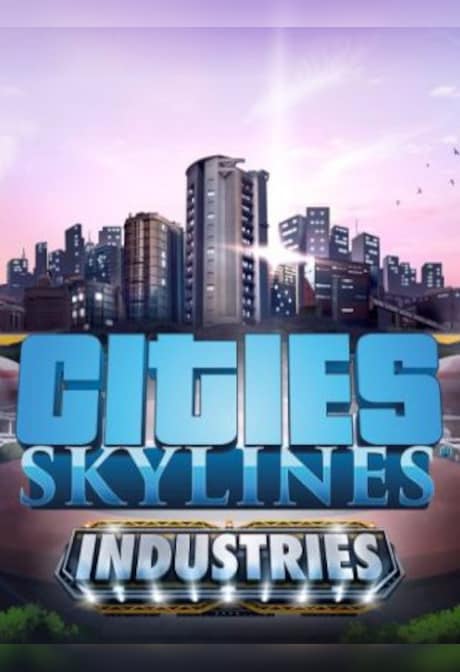 Cities: Skylines - Industries Steam Key CIS