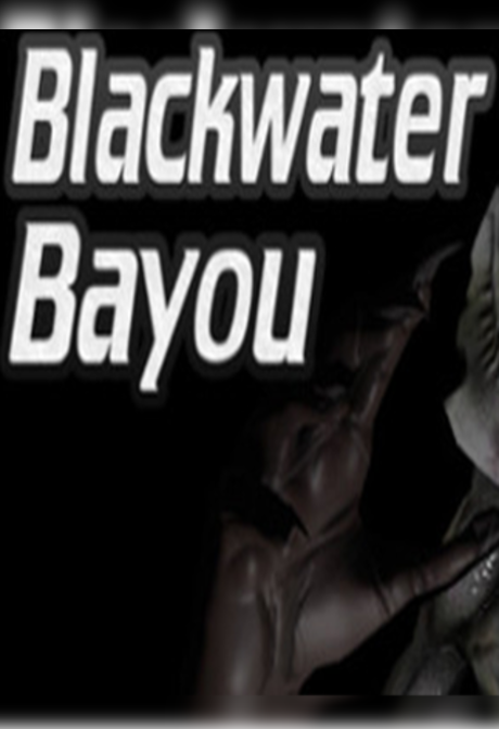 Blackwater Bayou VR Steam Key GLOBAL