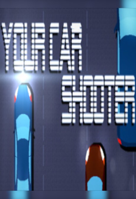 Your Car Shooter Steam Key GLOBAL