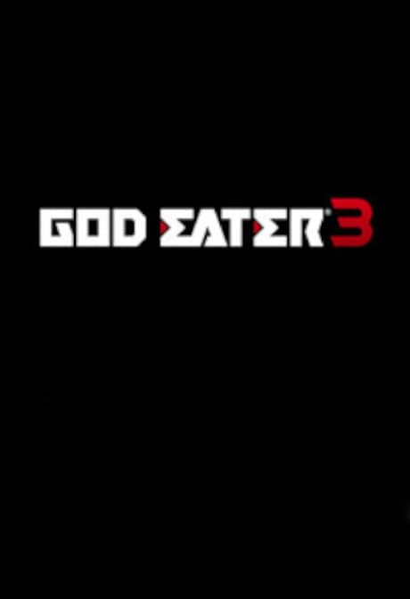 God Eater 3 (PC) - Steam Gift - EUROPE