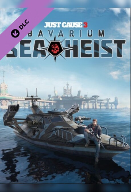 Just Cause 3 DLC: Bavarium Sea Heist Pack Steam Gift GLOBAL