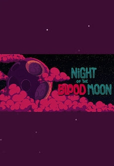 Night of the Blood Moon Steam Key GLOBAL