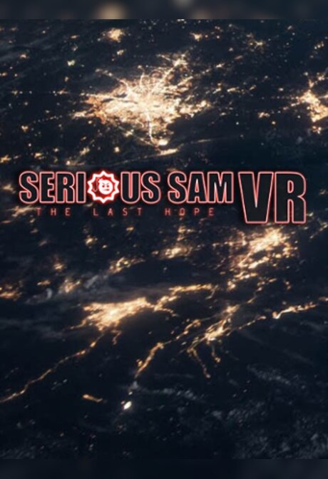 Serious Sam VR: The Last Hope Steam Gift GLOBAL