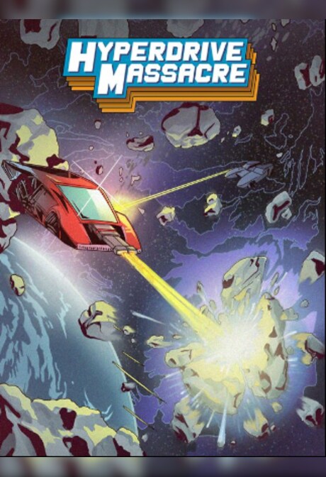 Hyperdrive Massacre Steam Key GLOBAL