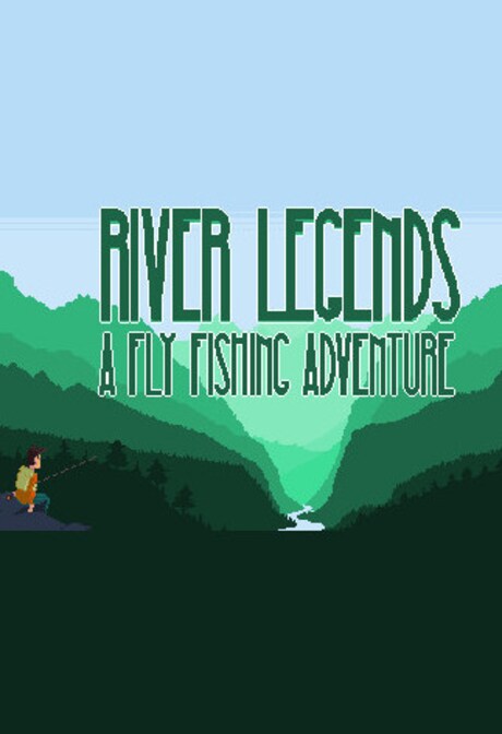 River Legends: A Fly Fishing Adventure Steam Key GLOBAL