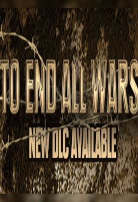 To End All Wars Steam Key GLOBAL