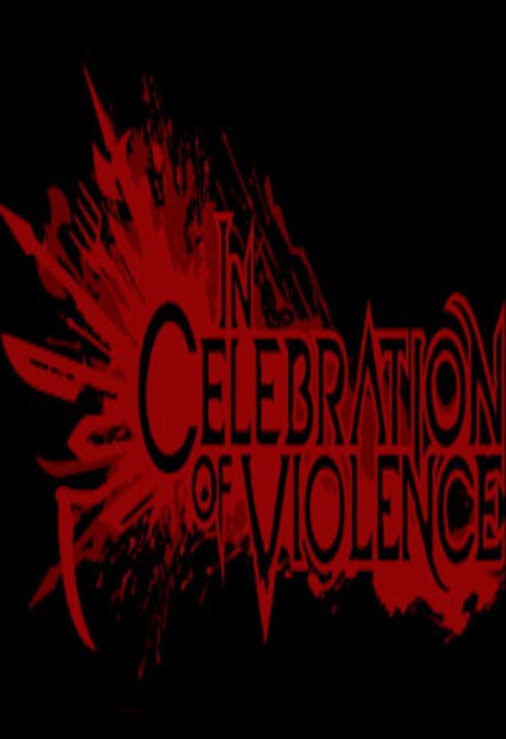 In Celebration of Violence (PC) - Steam Key - GLOBAL