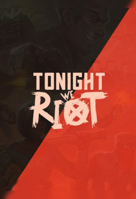 Tonight We Riot (PC) - Steam Gift - EUROPE