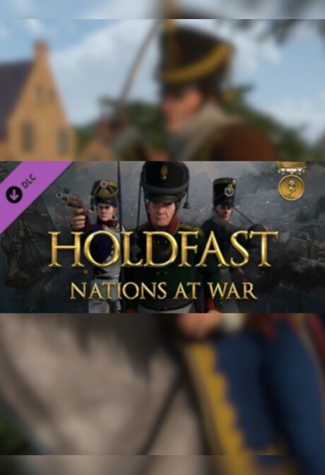 Holdfast: Nations At War - Loyalist Edition Upgrade (PC) - Steam Gift - GLOBAL