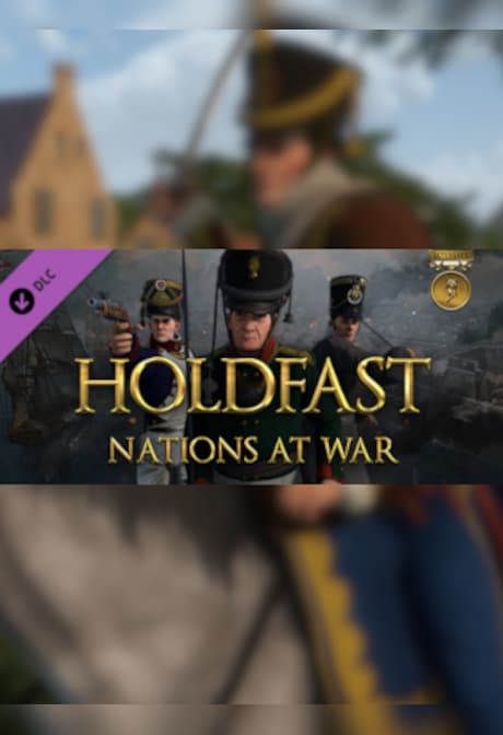 Holdfast: Nations At War - Loyalist Edition Upgrade (PC) - Steam Gift - EUROPE