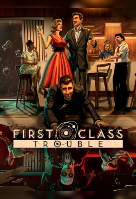 First Class Trouble (PC) - Steam Gift - EUROPE
