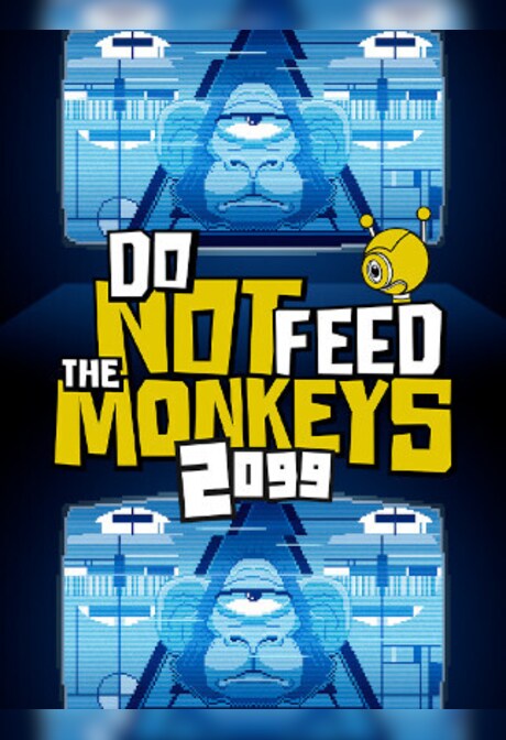 Do Not Feed the Monkeys 2099 (PC) - Steam Gift - GLOBAL