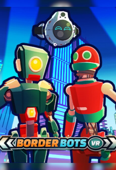 Border Bots VR (PC) - Steam Key - EUROPE