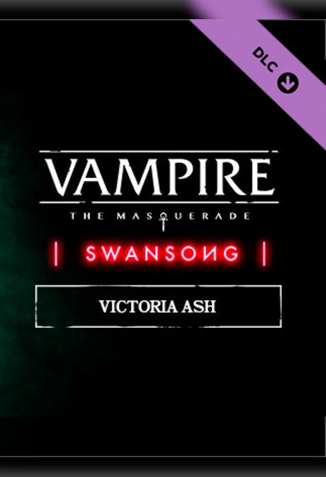 Vampire: The Masquerade - Swansong Victoria Ash (PC) - Steam Key - GLOBAL