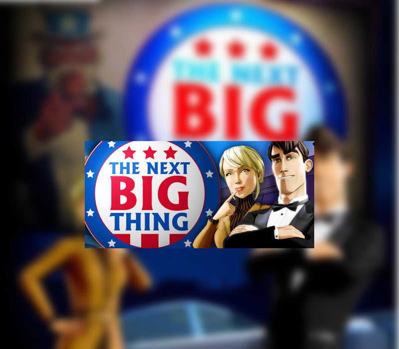 The Next Big Thing