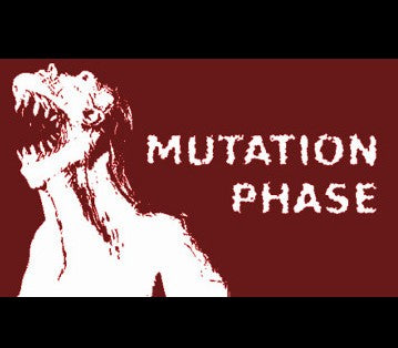 MUTATION PHASE