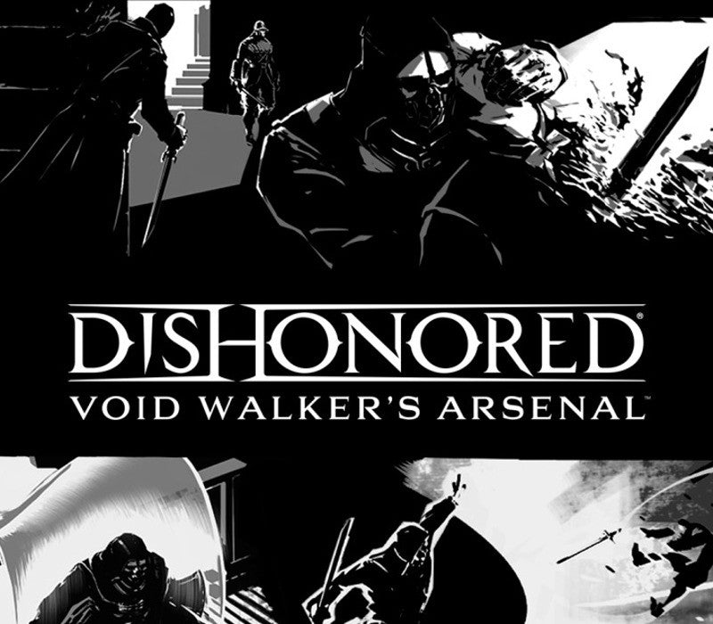 Dishonored - Void Walker Arsenal DLC