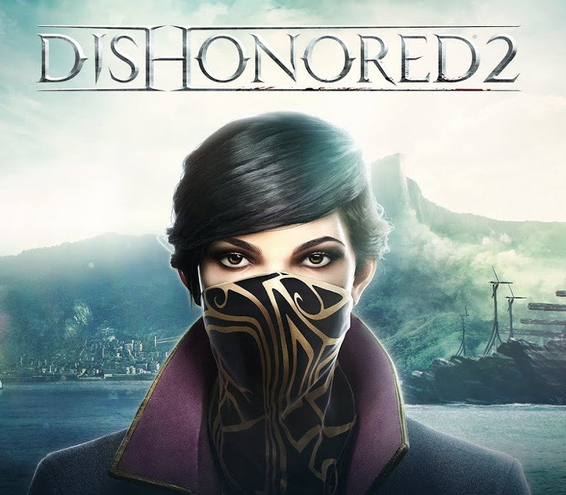 Dishonored 2