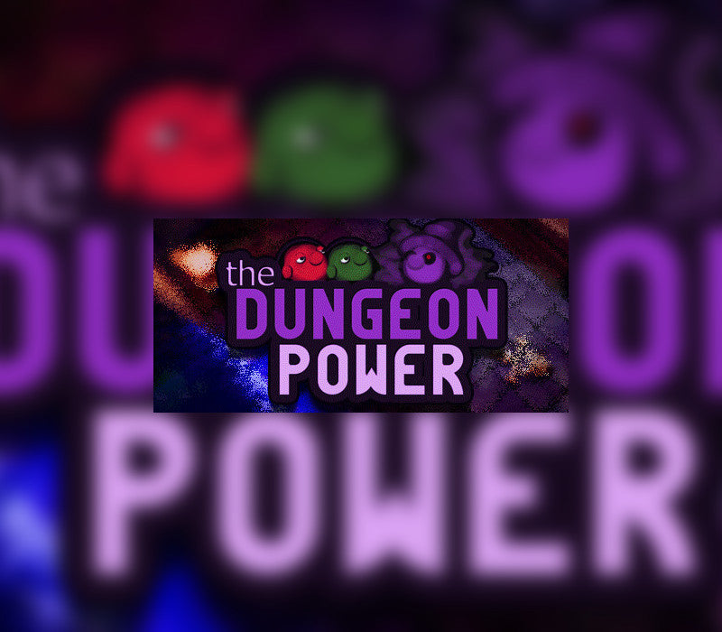 The Dungeon Power